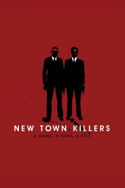 New Town Killers free movies