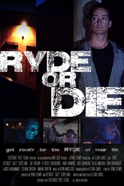 Ryde or Die free movies