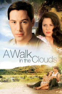 A Walk in the Clouds free movies