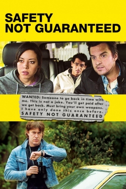 Safety Not Guaranteed free movies
