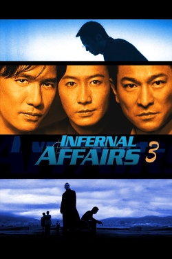 Infernal Affairs III free movies