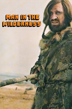 Man in the Wilderness free movies