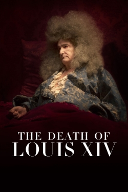 The Death of Louis XIV free movies