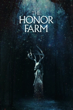 The Honor Farm free movies