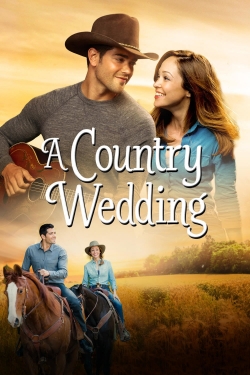 A Country Wedding free movies