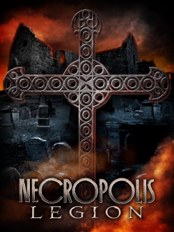 Necropolis: Legion free movies