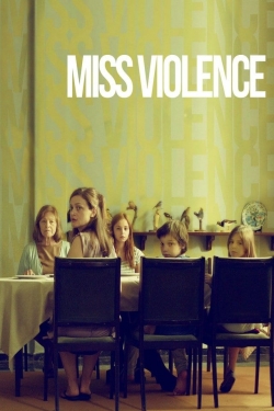 Miss Violence free movies