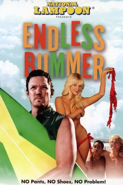 National Lampoon Presents: Endless Bummer free movies