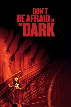 Don't Be Afraid of the Dark free movies