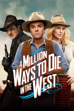 A Million Ways to Die in the West free movies
