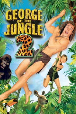 George of the Jungle 2 free movies