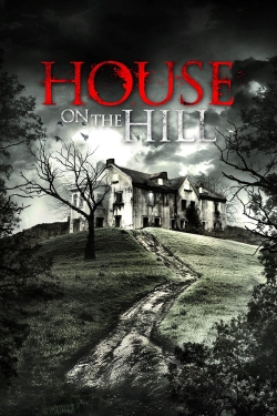 House On The Hill free movies