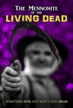 The Mennonite of the Living Dead free movies