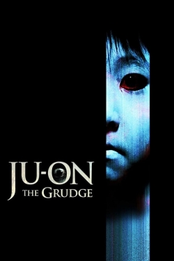 Ju-on: The Grudge free movies