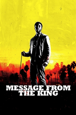 Message from the King free movies