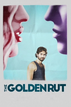 The Golden Rut free movies