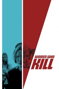 Women Who Kill free movies