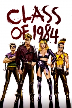 Class of 1984 free movies