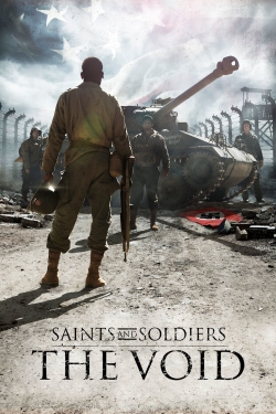 Saints and Soldiers: The Void free movies