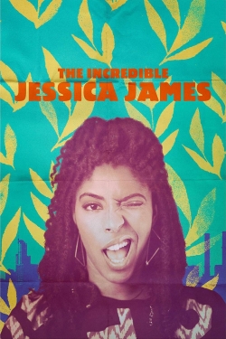 The Incredible Jessica James free movies