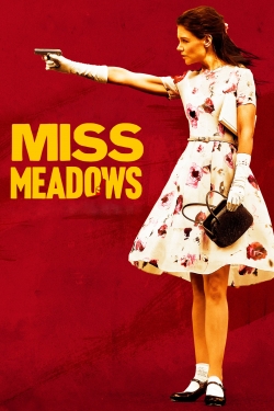 Miss Meadows free movies