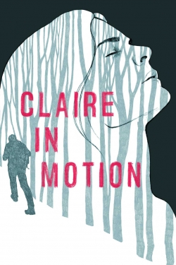 Claire in Motion free movies