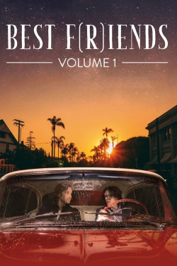 Best F(r)iends: Volume 1 free movies