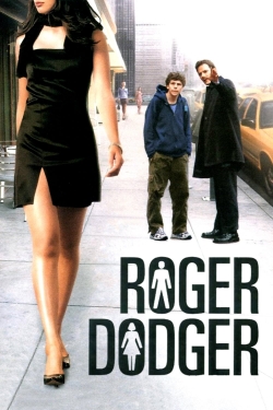 Roger Dodger free movies