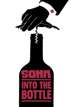 Somm: Into the Bottle free movies