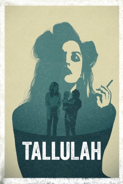 Tallulah free movies