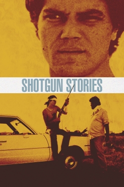 Shotgun Stories free movies
