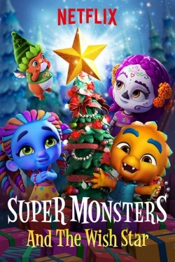 Super Monsters and the Wish Star free movies