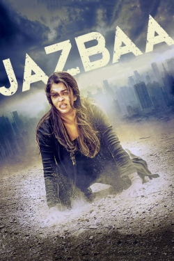 Jazbaa free movies