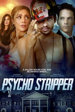 Psycho Stripper free movies
