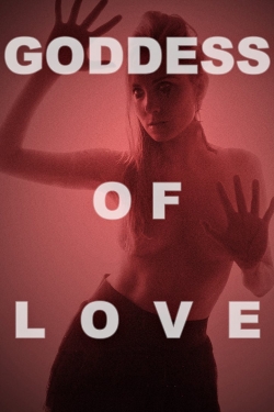 Goddess of Love free movies