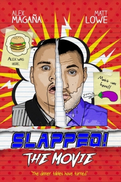 Slapped! The Movie free movies