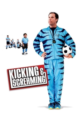 Kicking & Screaming free movies