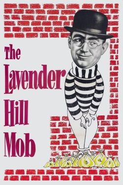 The Lavender Hill Mob free movies