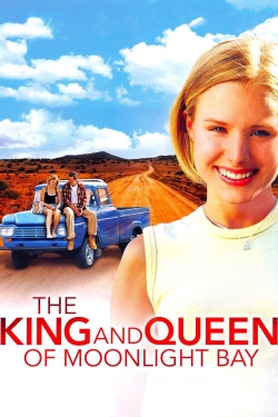 The King and Queen of Moonlight Bay free movies
