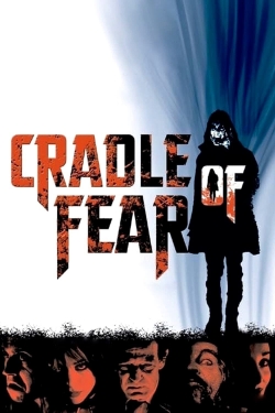 Cradle of Fear free movies