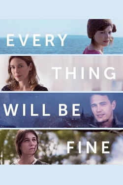 Every Thing Will Be Fine free movies