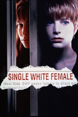 Single White Female free movies