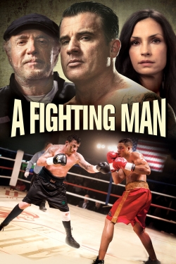 A Fighting Man free movies