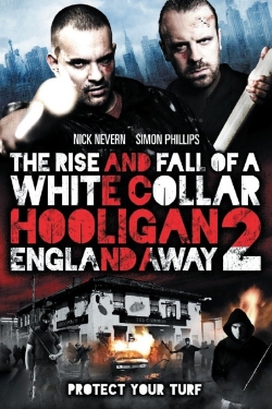 White Collar Hooligan 2: England Away free movies