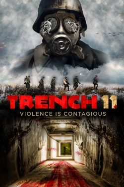 Trench 11 free movies