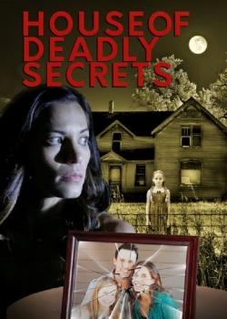 House of Deadly Secrets free movies