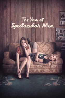 The Year of Spectacular Men free movies