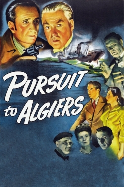 Pursuit to Algiers free movies