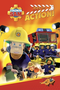 Fireman Sam - Set for Action! free movies