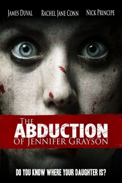 The Abduction of Jennifer Grayson free movies